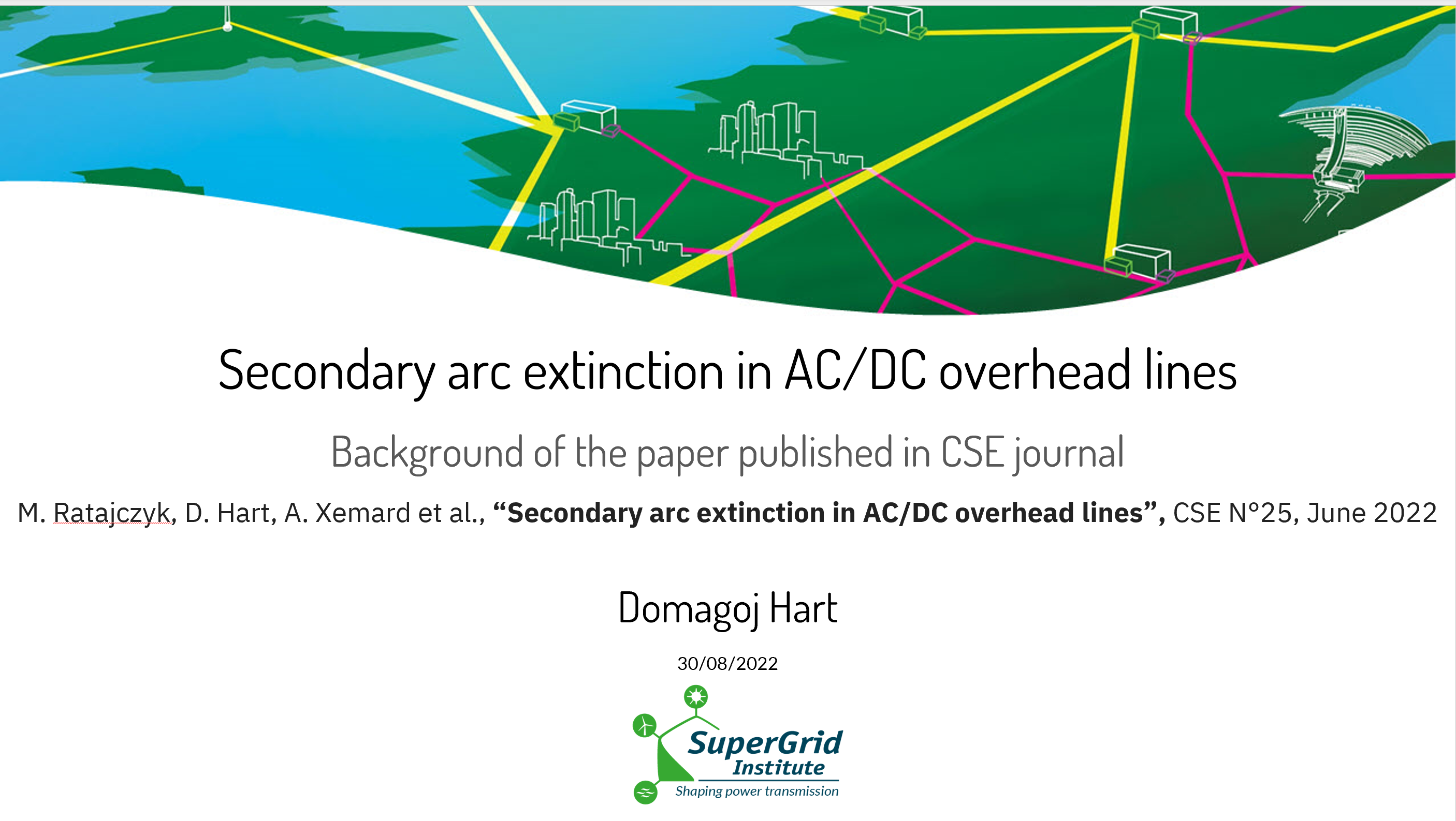 Secondary arc in hybrid AC DC overhead lines